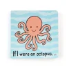 If I Were An Octopus Board Book